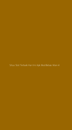 Tampilan Antarmuka Aplikasi Situs Slot Terbaik Hari Ini Apk Mod Bebas Iklan - 4