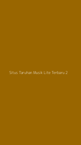 Tampilan Antarmuka Aplikasi Situs Taruhan Musik Lite Terbaru - 2