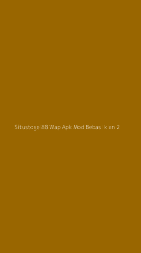Tampilan Antarmuka Aplikasi Situstogel88 Wap Apk Mod Bebas Iklan - 2