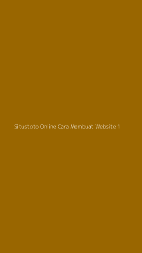 Tampilan Antarmuka Aplikasi Situstoto Online Cara Membuat Website - 1