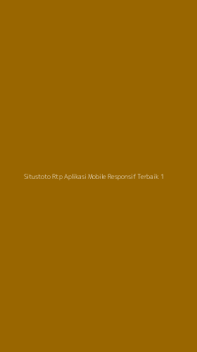 Tampilan Antarmuka Aplikasi Situstoto Rtp Aplikasi Mobile Responsif Terbaik - 1