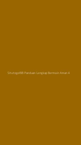 Tampilan Antarmuka Aplikasi Situtogel88 Panduan Lengkap Bermain Aman - 4