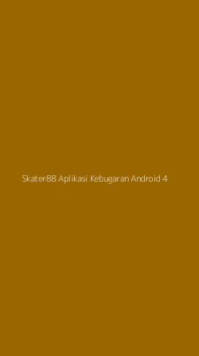 Tampilan Antarmuka Aplikasi Skater88 Aplikasi Kebugaran Android - 4