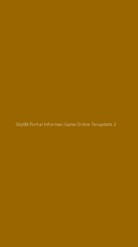 Tampilan Antarmuka Aplikasi Slip99 Portal Informasi Game Online Terupdate - 2
