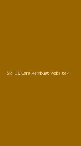 Tampilan Antarmuka Aplikasi Slo138 Cara Membuat Website - 4