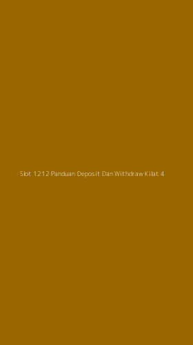 Tampilan Antarmuka Aplikasi Slot 1212 Panduan Deposit Dan Withdraw Kilat - 4
