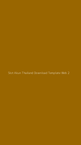 Tampilan Antarmuka Aplikasi Slot Akun Thailand Download Template Web - 2