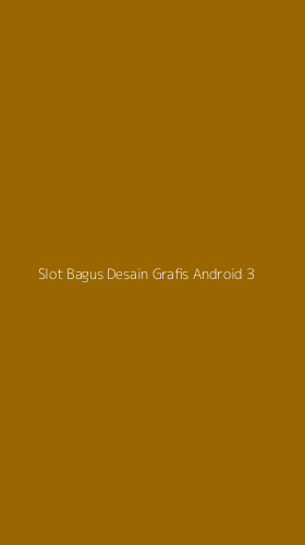 Tampilan Antarmuka Aplikasi Slot Bagus Desain Grafis Android - 3