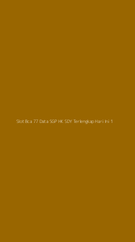 Tampilan Antarmuka Aplikasi Slot Bca 77 Data Sgp Hk Sdy Terlengkap Hari Ini - 1