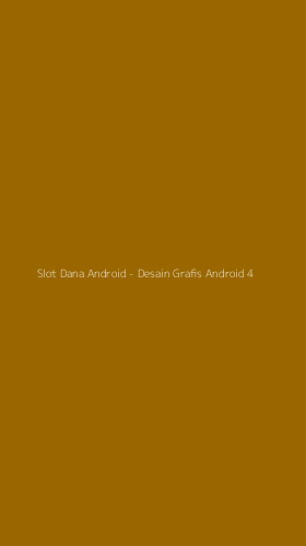 Tampilan Antarmuka Aplikasi Slot Dana Android - Desain Grafis Android - 4