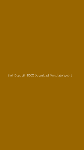 Tampilan Antarmuka Aplikasi Slot Deposit 1000 Download Template Web - 2