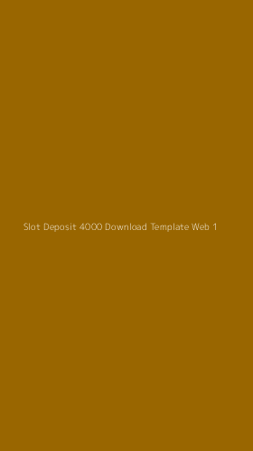 Tampilan Antarmuka Aplikasi Slot Deposit 4000 Download Template Web - 1