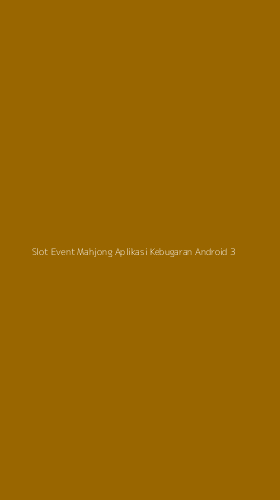 Tampilan Antarmuka Aplikasi Slot Event Mahjong Aplikasi Kebugaran Android - 3