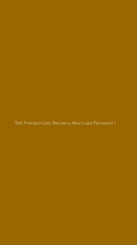 Tampilan Antarmuka Aplikasi Slot Freespin Cara Recovery Akun Lupa Password - 1