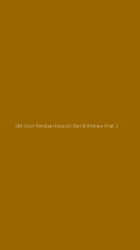 Tampilan Antarmuka Aplikasi Slot Gcor Panduan Deposit Dan Withdraw Kilat - 2