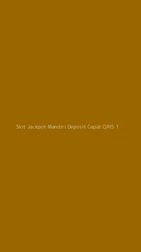 Tampilan Antarmuka Aplikasi Slot Jackpot Mandiri Deposit Cepat Qris - 1