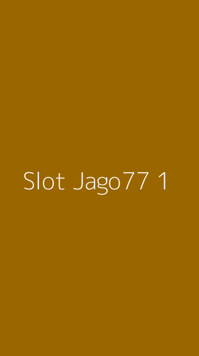 Tampilan Antarmuka Aplikasi Slot Jago77 - 1