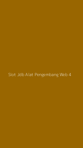 Tampilan Antarmuka Aplikasi Slot Jdb Alat Pengembang Web - 4