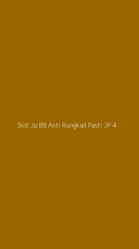 Tampilan Antarmuka Aplikasi Slot Jp 88 Anti Rungkad Pasti Jp - 4