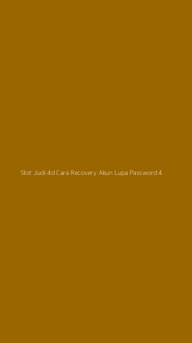 Tampilan Antarmuka Aplikasi Slot Judi 4d Cara Recovery Akun Lupa Password - 4