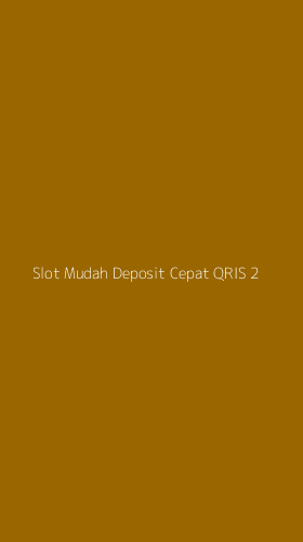 Tampilan Antarmuka Aplikasi Slot Mudah Deposit Cepat Qris - 2