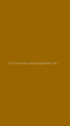 Tampilan Antarmuka Aplikasi Slot Online Rtp Anti Rungkad Pasti Jp - 1