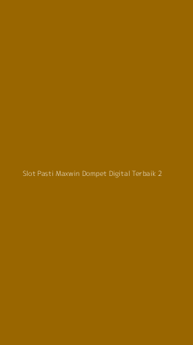 Tampilan Antarmuka Aplikasi Slot Pasti Maxwin Dompet Digital Terbaik - 2