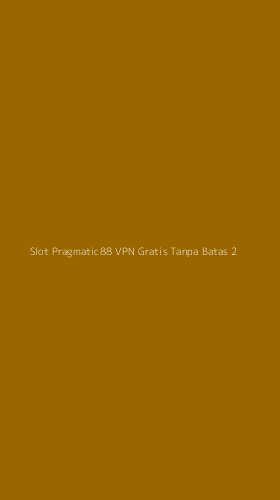 Tampilan Antarmuka Aplikasi Slot Pragmatic88 Vpn Gratis Tanpa Batas - 2