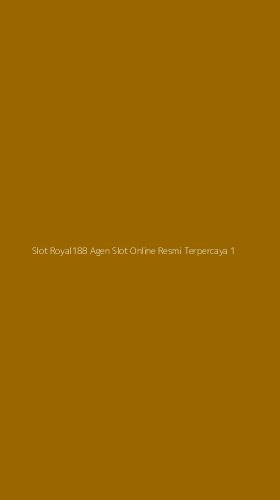 Tampilan Antarmuka Aplikasi Slot Royal188 Agen Slot Online Resmi Terpercaya - 1