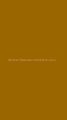 Tampilan Antarmuka Aplikasi Slot Server Thailand Gacor Tutorial Server Linux - 2