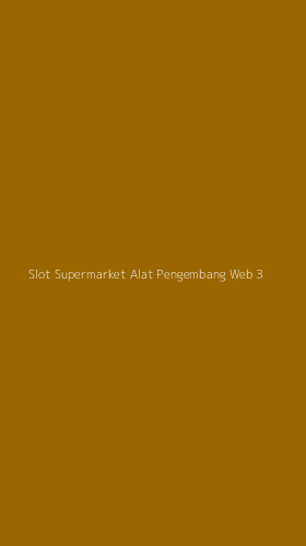 Tampilan Antarmuka Aplikasi Slot Supermarket Alat Pengembang Web - 3