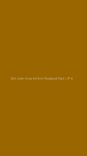 Tampilan Antarmuka Aplikasi Slot User Area 4d Anti Rungkad Pasti Jp - 4