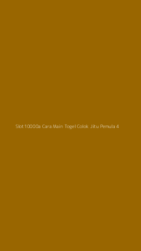 Tampilan Antarmuka Aplikasi Slot10000a Cara Main Togel Colok Jitu Pemula - 4