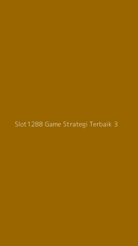 Tampilan Antarmuka Aplikasi Slot1288 Game Strategi Terbaik - 3