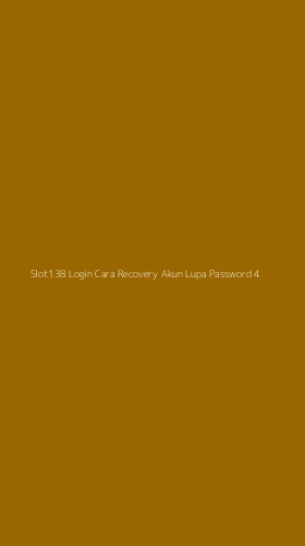 Tampilan Antarmuka Aplikasi Slot138 Login Cara Recovery Akun Lupa Password - 4