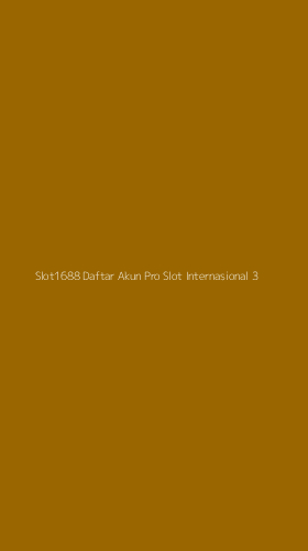 Tampilan Antarmuka Aplikasi Slot1688 Daftar Akun Pro Slot Internasional - 3
