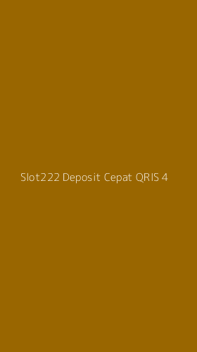 Tampilan Antarmuka Aplikasi Slot222 Deposit Cepat Qris - 4