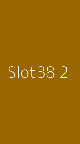 Tampilan Antarmuka Aplikasi Slot38 - 2