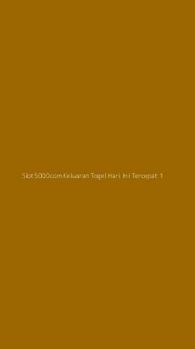Tampilan Antarmuka Aplikasi Slot5000com Keluaran Togel Hari Ini Tercepat - 1