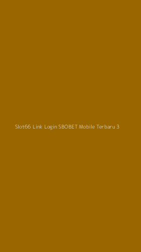 Tampilan Antarmuka Aplikasi Slot66 Link Login Sbobet Mobile Terbaru - 3