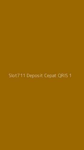 Tampilan Antarmuka Aplikasi Slot711 Deposit Cepat Qris - 1