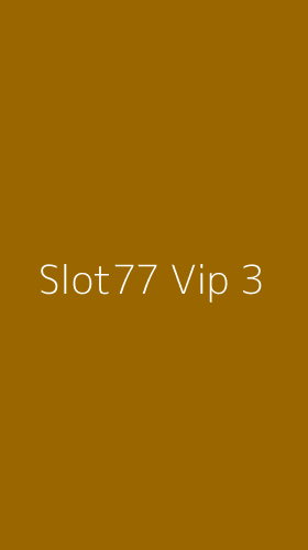 Tampilan Antarmuka Aplikasi Slot77 Vip - 3