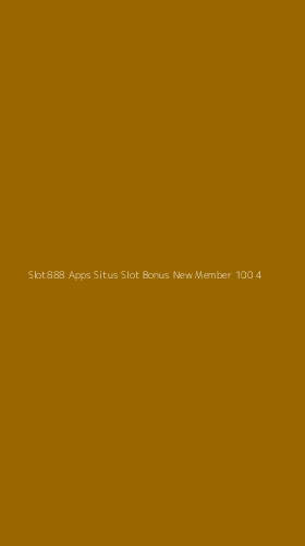 Tampilan Antarmuka Aplikasi Slot888 Apps Situs Slot Bonus New Member 100 - 4