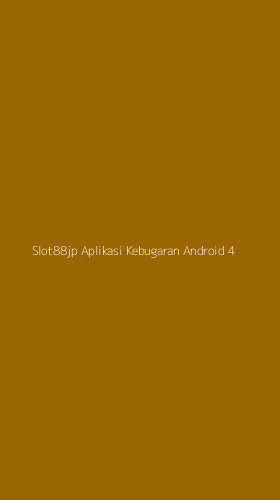 Tampilan Antarmuka Aplikasi Slot88jp Aplikasi Kebugaran Android - 4