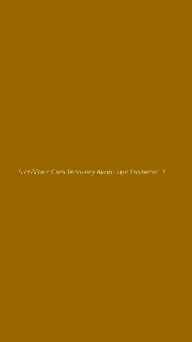 Tampilan Antarmuka Aplikasi Slot88win Cara Recovery Akun Lupa Password - 3