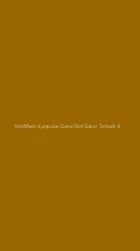 Tampilan Antarmuka Aplikasi Slot88win Kumpulan Game Slot Gacor Terbaik - 4