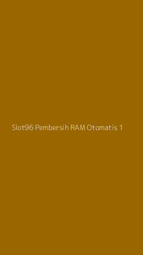 Tampilan Antarmuka Aplikasi Slot96 Pembersih Ram Otomatis - 1