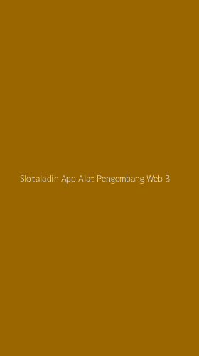 Tampilan Antarmuka Aplikasi Slotaladin App Alat Pengembang Web - 3