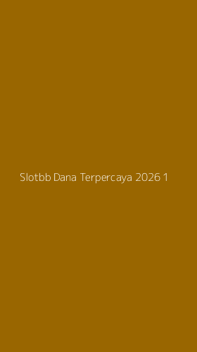 Tampilan Antarmuka Aplikasi Slotbb Dana Terpercaya 2026 - 1