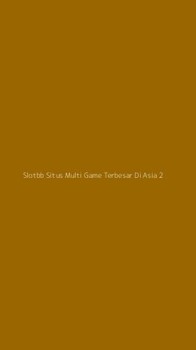 Tampilan Antarmuka Aplikasi Slotbb Situs Multi Game Terbesar Di Asia - 2